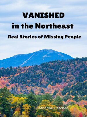 cover image of Vanished in the Northeast